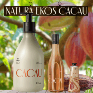 Kit Natura Ekos Cacau💧Hidratação Sofisticada da Amazônia